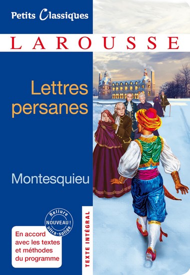 Montesquieu, <i>Lettres persanes</i>
