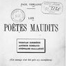 Paul Verlaine, les Poètes maudits